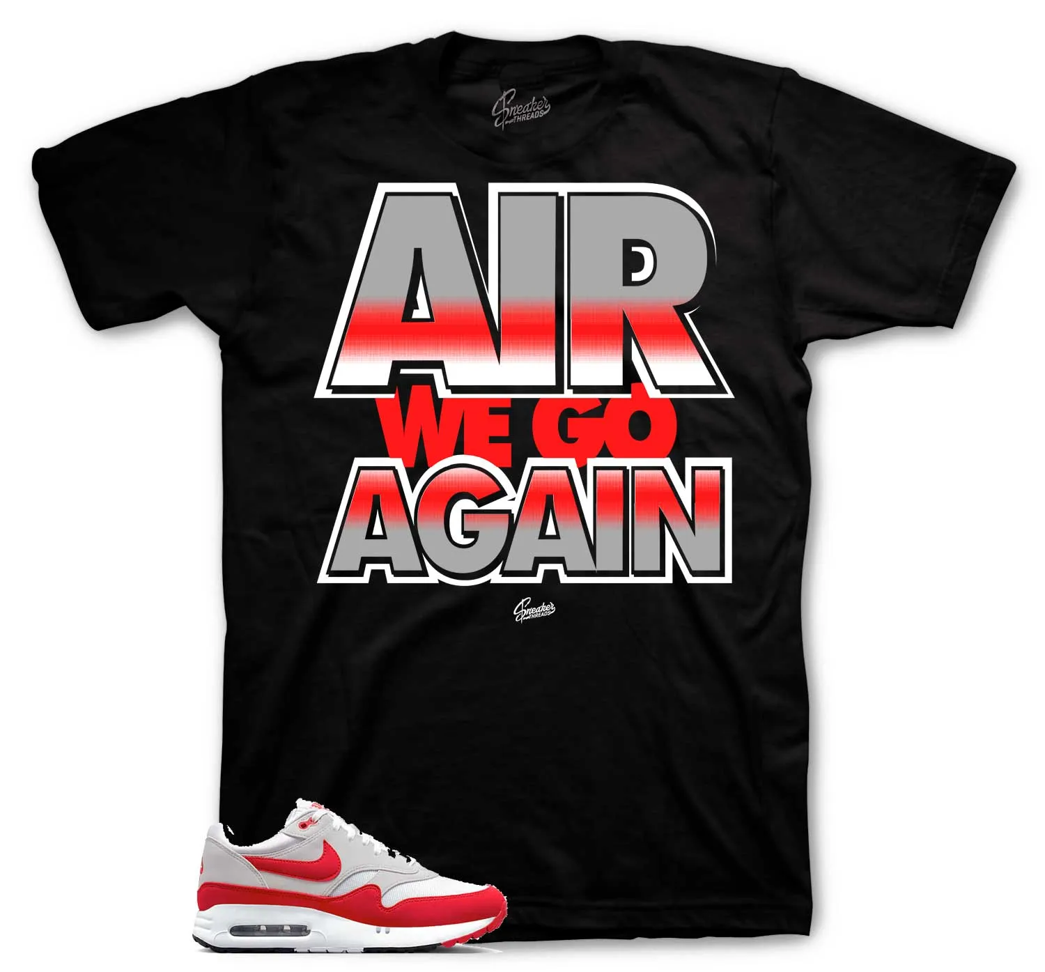 Air Max 1 Big Bubble Air We Go Shirt